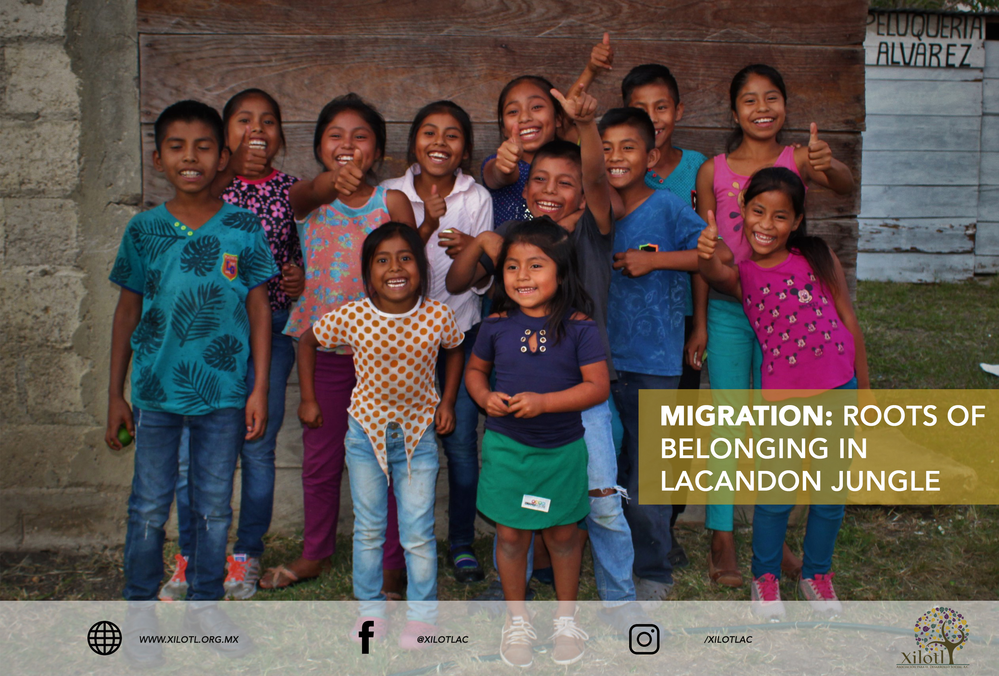 Migration: roots of belonging in Lacandon Jungle