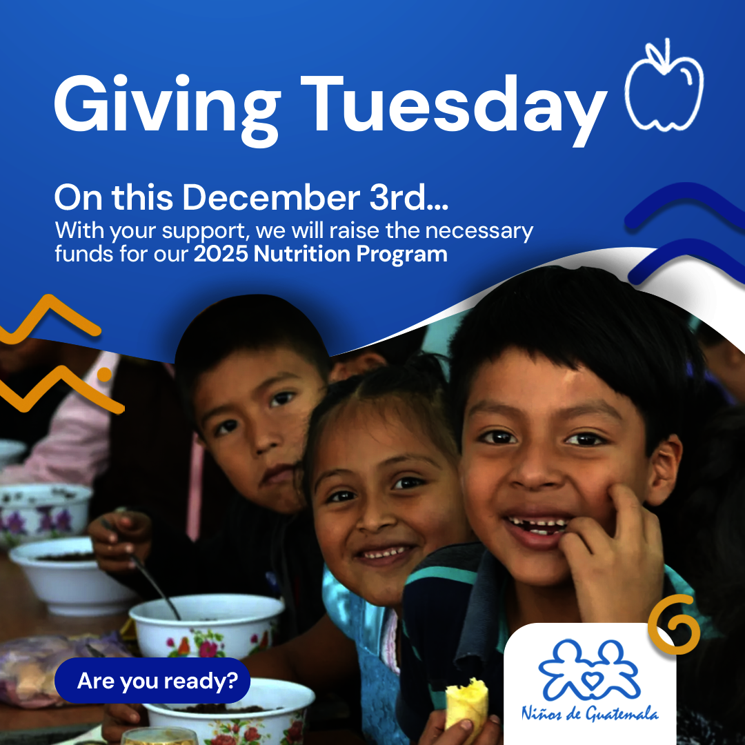 2025 Ninos de Guatemala Nutritional Program