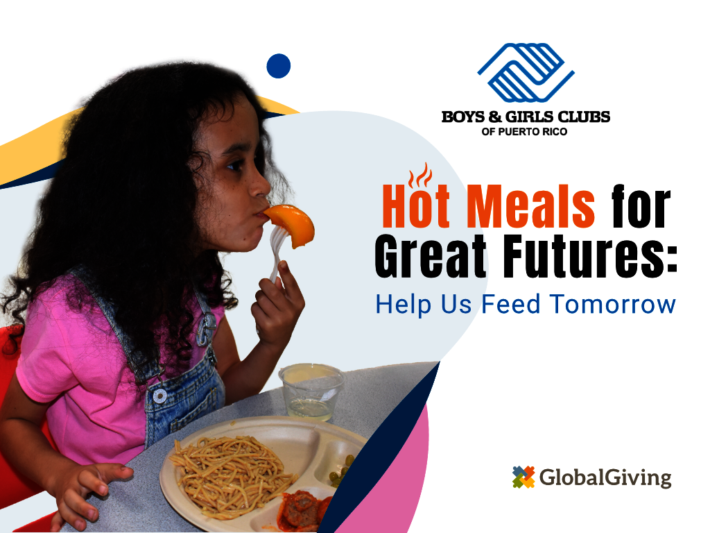 Hot Meals for Great Futures: Help Us Feed Tomorrow