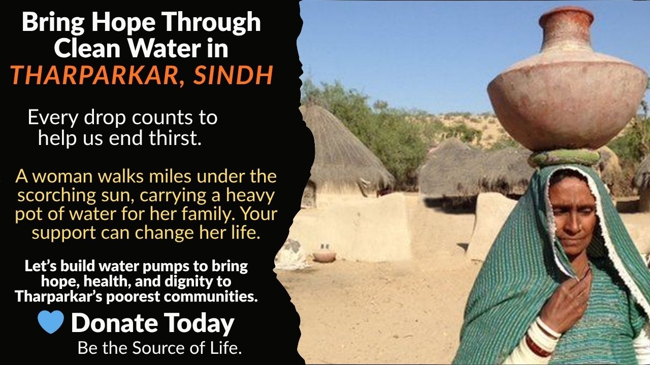 Bring Hope Through Clean Water in Tharparkar Sindh