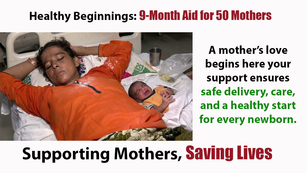 Healthy Beginnings: 9-Month Aid for 50Mothers